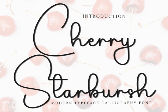 Cherry Starbursh: A Font That Elevates Your Brand