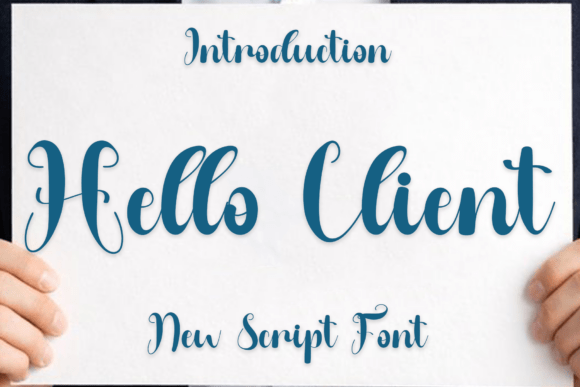 Hello Client: A Festive Script Font for Digital Marketing