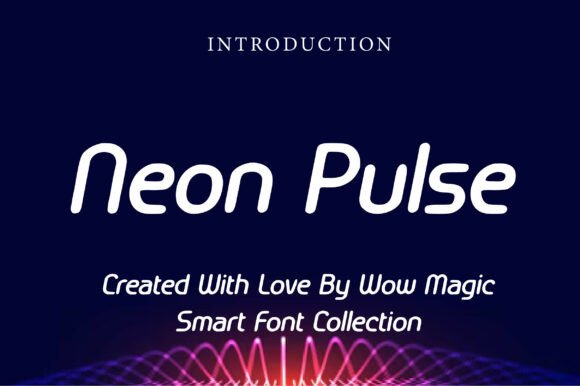 Neon Pulse: The Font That Lights Up Your Brand