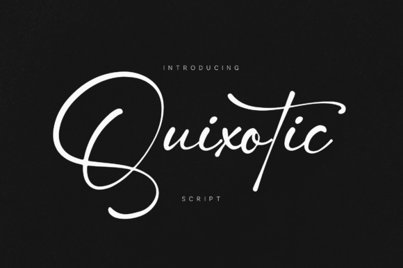 Quixotic: A Script Font for Creative Crafters